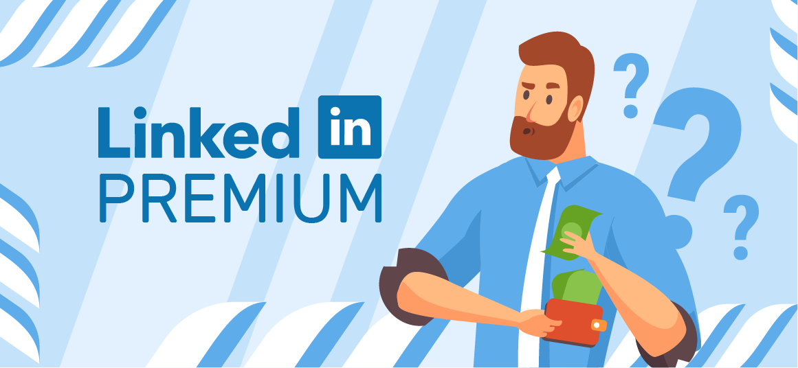 Is LinkedIn Premium Worth It?