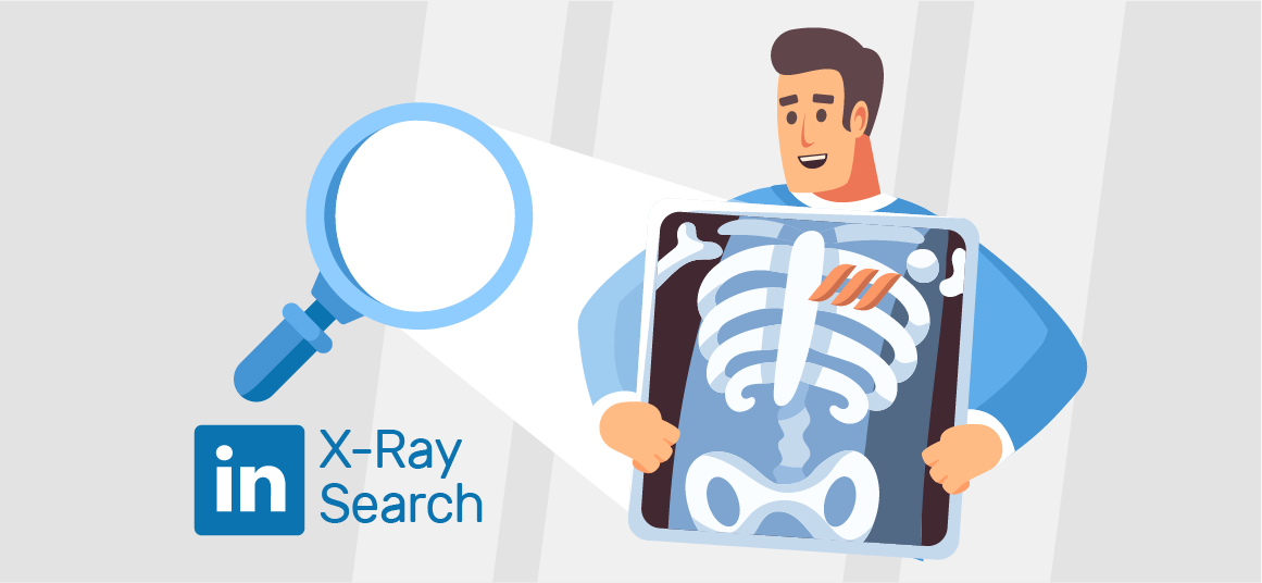 LinkedIn Xray Search: Get the Best Out of Your Search