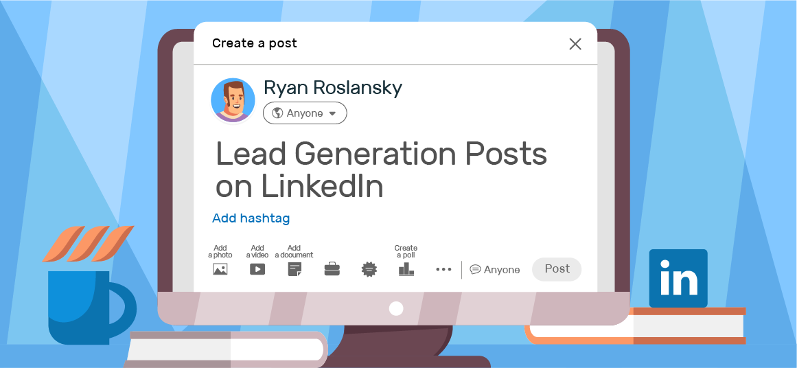 How To Create A Lead Generation Posts On LinkedIn Examples Dripify