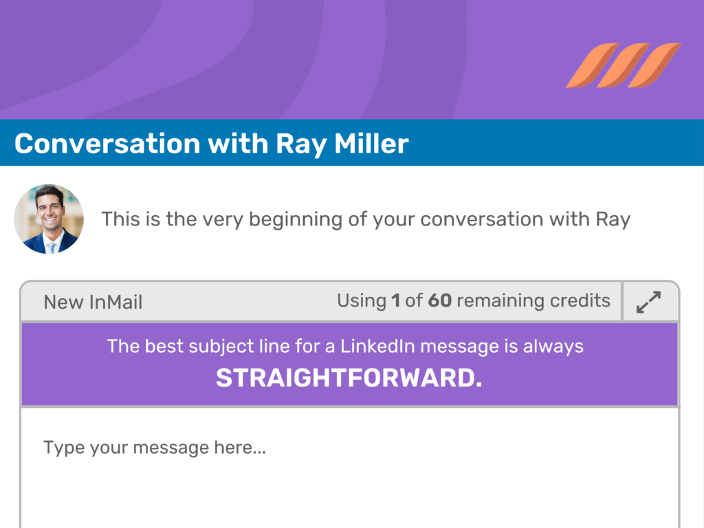 The Best Subject Line For A LinkedIn Message Is Always Straightforward