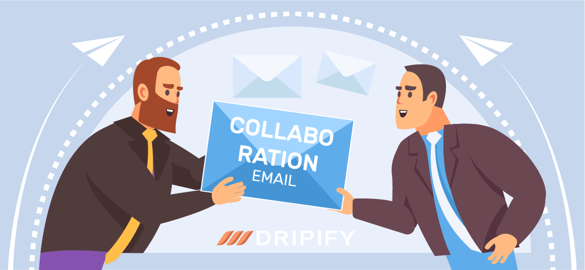 How to Write an Effective Collaboration Email [+Templates]