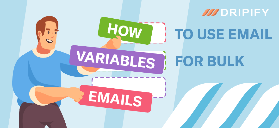 Using Email Variables For Bulk Email Outreach