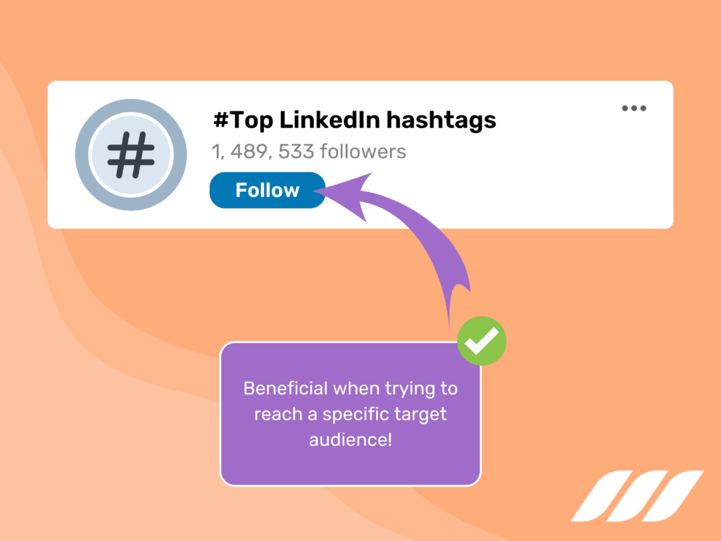 LinkedIn hashtags: Increase the Reach of Your Content