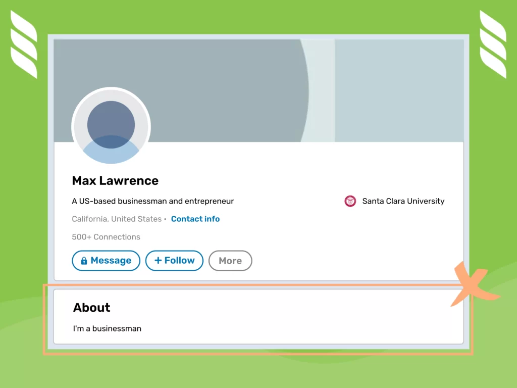 Mistakes on LinkedIn: Ignoring the About Section or Professional Summary