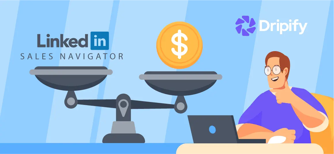 Is LinkedIn Sales Navigator Worth the Investment?