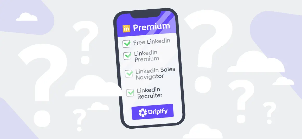 Dripify Compatibility with LinkedIn Accounts