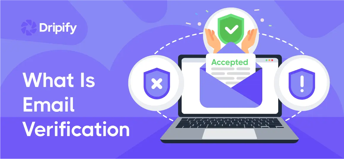What Is Email Verification, and How it Works?