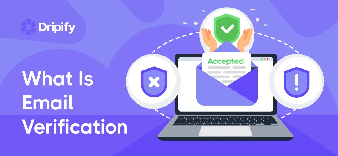 What Is Email Verification and How it Works