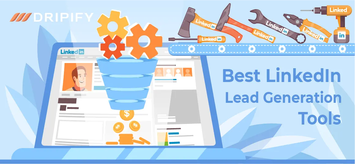 LinkedIn Lead Generation Tools