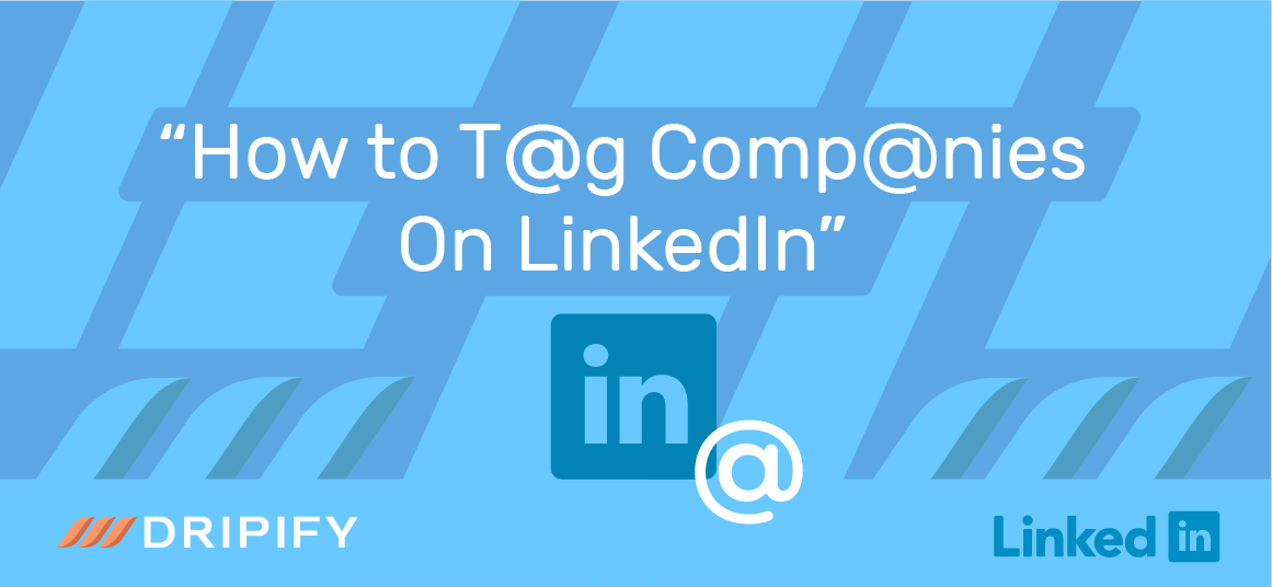 Tag Companies on LinkedIn